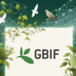 Le GBIF : la référence mondiale pour l’Information sur la Biodiversité